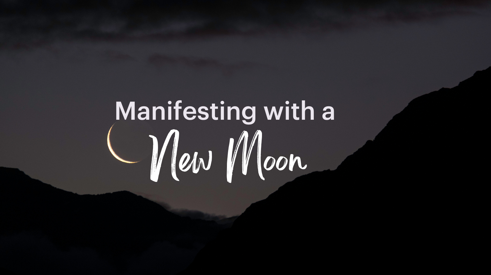 manifesting with a new moon cover photo