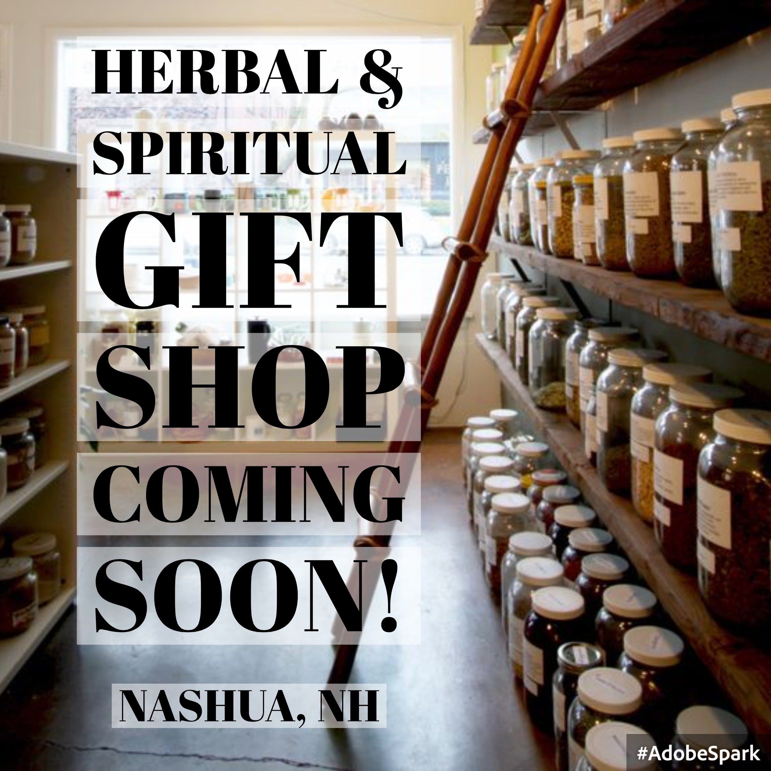 New Herbal & Spiritual Gift Shop Opening in Nashua!!