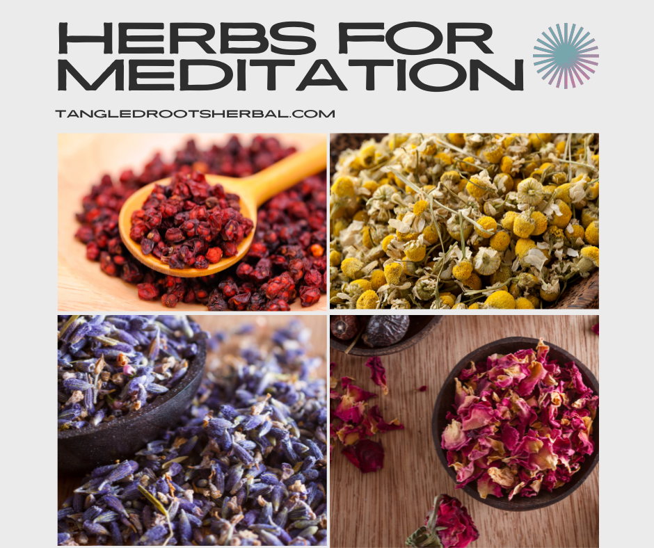herbs for meditation tangled roots herbal