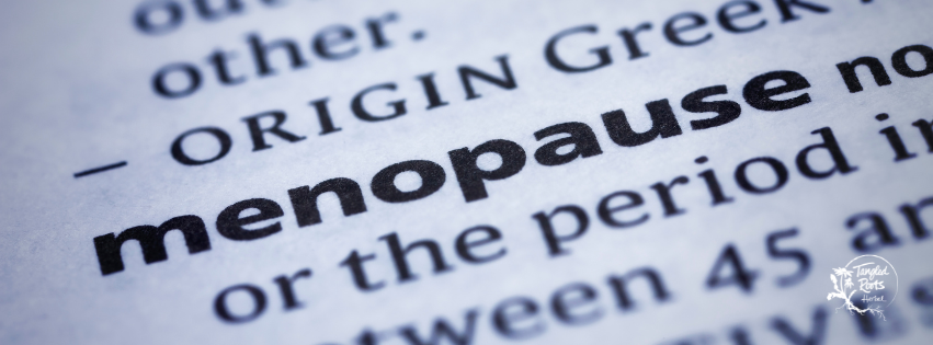 🌿 Menopause, Naturally: How Herbs Support the Journey Through Change